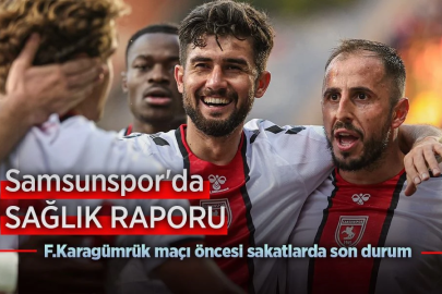 Samsunspor'da SAĞLIK RAPORU