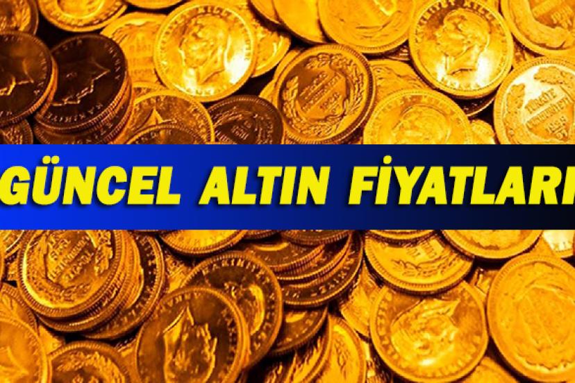GÜNCEL ALTIN FİYATLARI