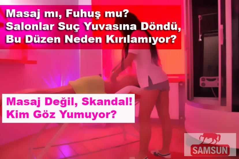 Masaj Değil,Skandal! Kim Göz Yumuyor.